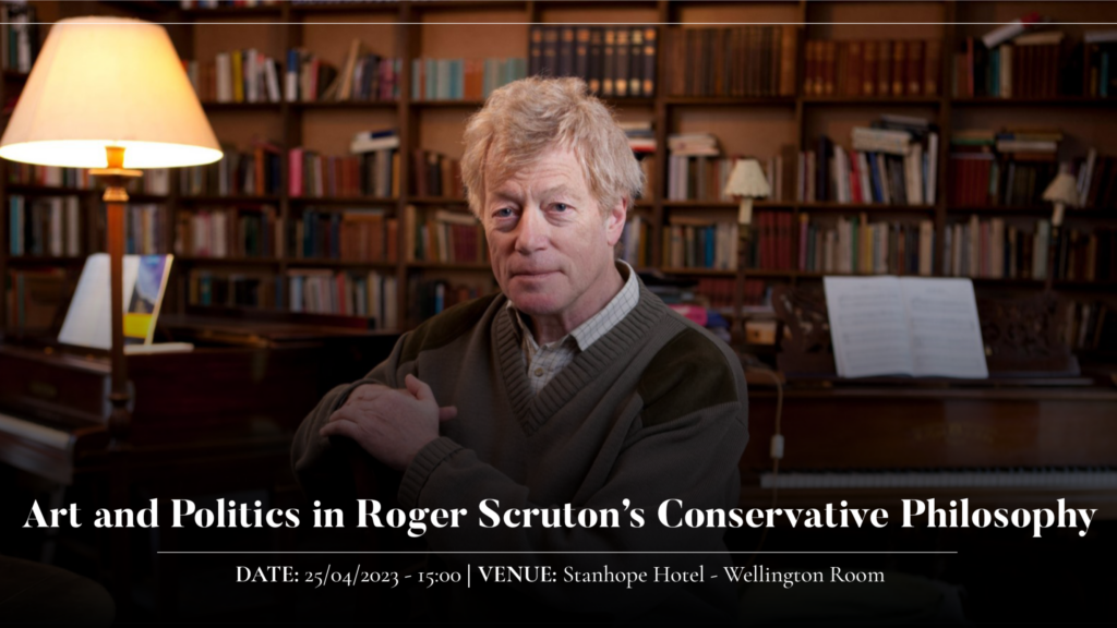 The Defense of Civilization: A Symposium on Sir Roger Scruton